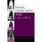 Manic Depression and Creativity - Paperback