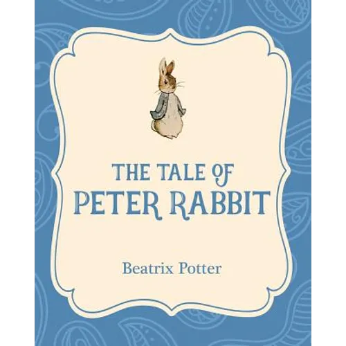 The Tale of Peter Rabbit - Paperback