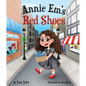 Annie Em's Red Shoes - Hardcover
