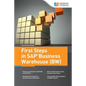 First Steps in SAP Business Warehouse (BW) - Paperback