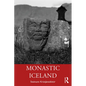 Monastic Iceland - Paperback