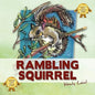 Rambling Squirrel - Paperback