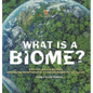 What is a Biome? Earth's Major Biomes Organism Adaptations to Environments Ecology Grade 6-8 Life Science - Hardcover