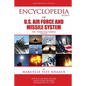 Encyclopedia of U.S. Air Force Aircraft and Missile Systems: Volume II, Post-World War II Bombers 1945-1973 - Paperback