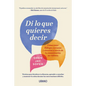 Di Lo Que Quieres Decir - Paperback