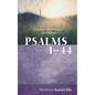 Psalms 1-44: A Theological Commentary for Preachers - Hardcover