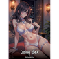 Doing Sex. 2: Collection of Adult and Erotic Manga Stories with Nude Pictures - Paperback
