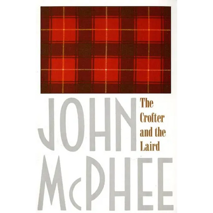 The Crofter and the Laird - Paperback