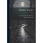 Weird Tales; Volume 1 - Paperback