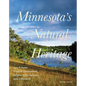 Minnesota's Natural Heritage: Second Edition - Hardcover