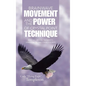 Brainwave Movement and The Power of Crystal Point Technique: Positive Crystal Thoughts. Essential oil and energy points - Hardcover