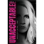 Unacceptable: Another Day Lost to Lyme Disease - Paperback
