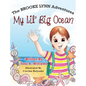 My Lil' Big Ocean - Hardcover