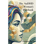 The AuDHD Woman's Playbook - Hardcover