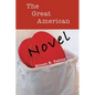The Great American Novel - Paperback