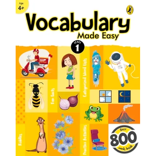 Vocabulary Made Easy Level 1: Fun, Interactive English Vocab Builder, Activity & Practice Book with Pictures for Kids 4+, Collection of 800+ Everyday - Paperback