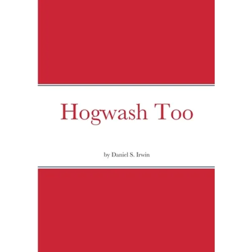 Hogwash Too - Paperback