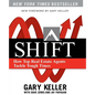 Shift: How Top Real Estate Agents Tackle Tough Times (Paperback) - Paperback