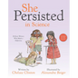 She Persisted in Science: Brilliant Women Who Made a Difference - Board Book