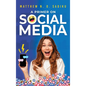 A Primer on Social Media - Hardcover