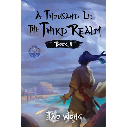 A Thousand Li: The Third Realm: A Xianxia Cultivation Novel - Paperback