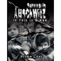 Survival In Auschwitz - Hardcover