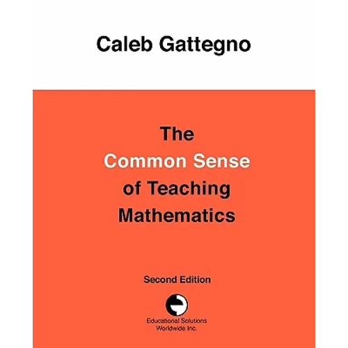 The Common Sense of Teaching Mathematics - Paperback