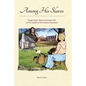 Among His Slaves: George Mason, Slavery at Gunston Hall, and the Idealism of the American Revolution - Paperback