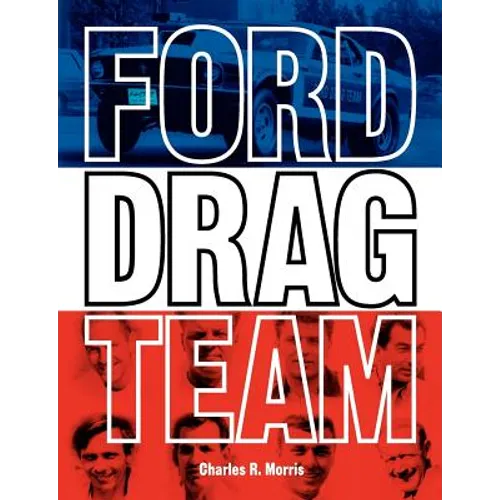 Ford Drag Team - Paperback