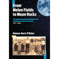 From Melon Fields to Moon Rocks: The adventurous life of biochemist and entrepreneur Charles W. Gehrke - Hardcover