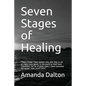 Seven Stages of Healing - Paperback