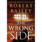 The Wrong Side - Paperback