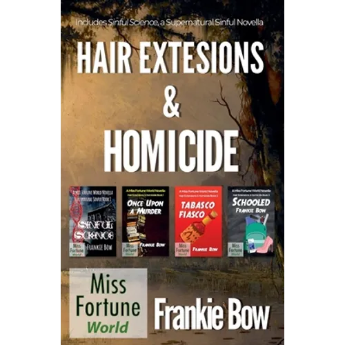Hair Extensions & Homicide / Supernatural Sinful Collection - Paperback