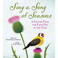 Sing a Song of Seasons: A Nature Poem for Each Day of the Year - Hardcover