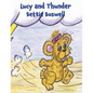 Lucy and Thunder - Hardcover