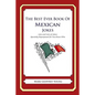 The Best Ever Book of Mexican Jokes: Lots and Lots of Jokes Specially Repurposed for You-Know-Who - Paperback