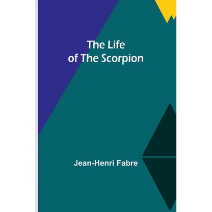 The Life of the Scorpion - Paperback