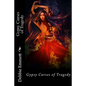 Gypsy Curses of Tragedy - Paperback