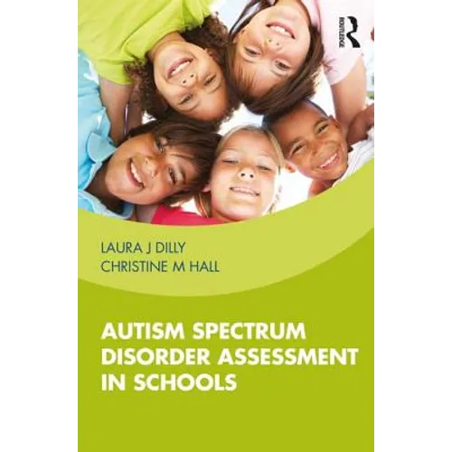Autism Spectrum Disorder Assessment in Schools - Paperback
