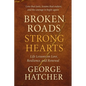 Broken Roads, Strong Hearts - Paperback