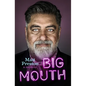 Big Mouth: A Memoir - Paperback