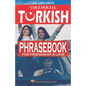 Learn Turkish Language: Colloquial Turkish Phrasebook for Friendship and Love - Paperback