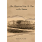 Three Hundred and Sixty-Six Days at Fort Delaware - Paperback