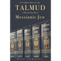 If It Were Not For The Talmud, I Would Not Be a Messianic Jew: Plus more than 50 other teachings - Paperback
