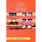 Truth Be Told: The Voice of a Child - Paperback