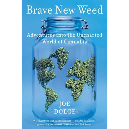 Brave New Weed - Paperback
