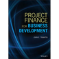 Project Finance for Business Development - Hardcover