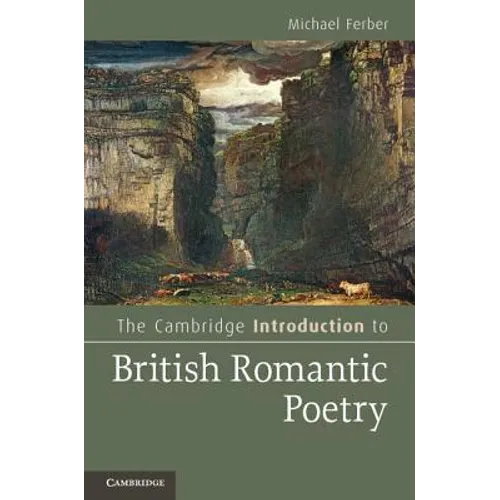 The Cambridge Introduction to British Romantic Poetry - Paperback