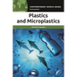 Plastics and Microplastics: A Reference Handbook - Hardcover