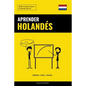 Aprender Holandés - Rápido / Fácil / Eficaz: 2000 Vocablos Claves - Paperback